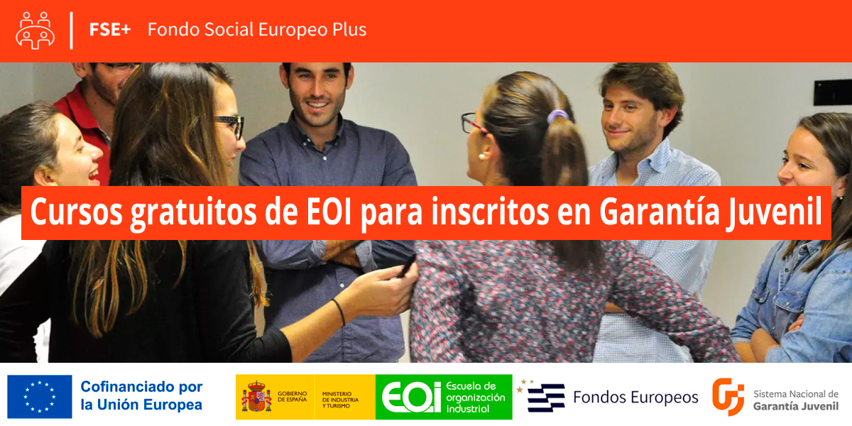 EOI programa cursos gratuitos para jóvenes inscritos en Garantía Juvenil