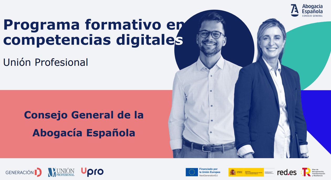 Imagen del Programa Formativo en Competencias Digitales de Unión profesional y Consejo General de la Abogacía Española