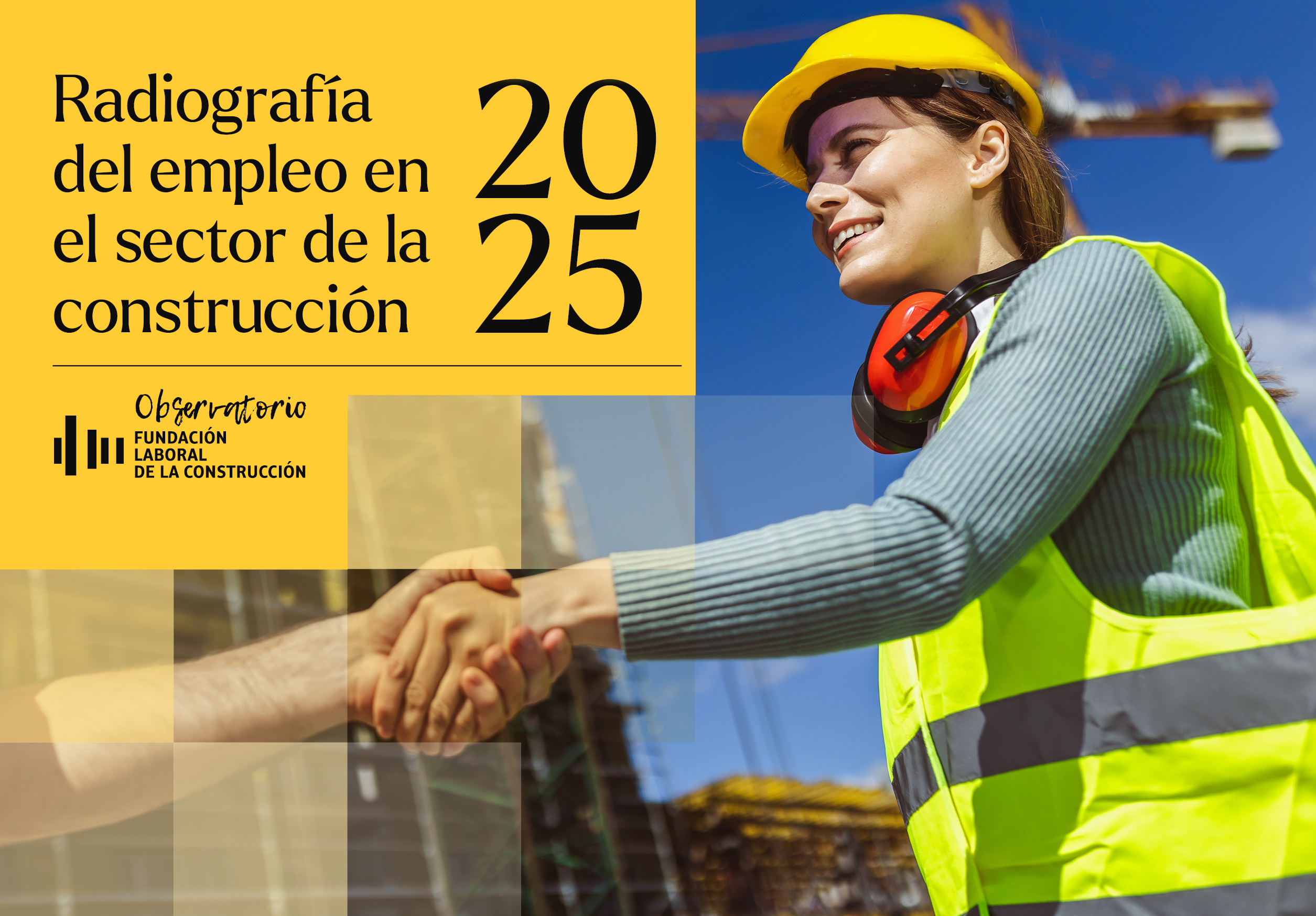 La construcción consolida su crecimiento y refuerza su papel como generador de empleo
